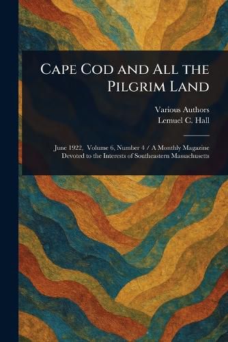 Cover image for Cape Cod and All the Pilgrim Land