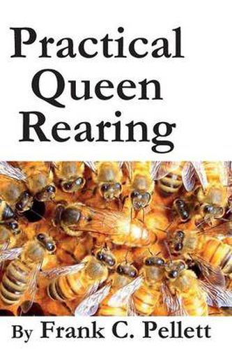 Cover image for Practical Queen Rearing