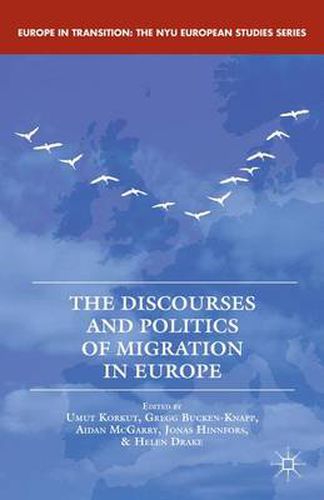 Cover image for The Discourses and Politics of Migration in Europe