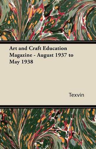 Cover image for Art and Craft Education Magazine - August 1937 to May 1938