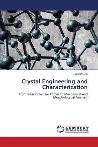 Cover image for Crystal Engineering and Characterization
