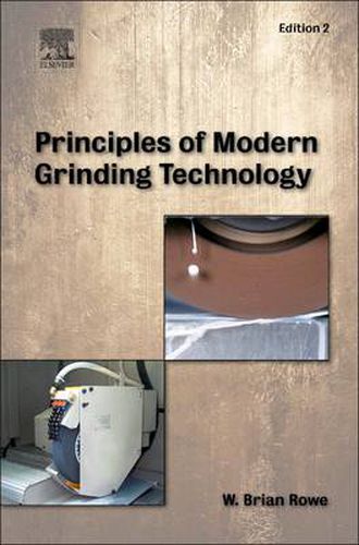 Cover image for Principles of Modern Grinding Technology