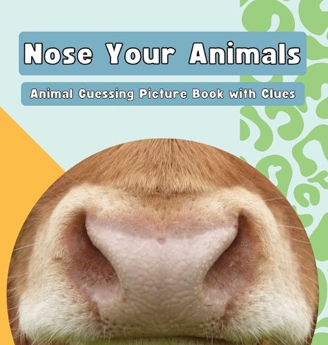 Cover image for Nose Your Animals