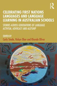 Cover image for Celebrating First Nations Languages and Language Learning in Australian Schools