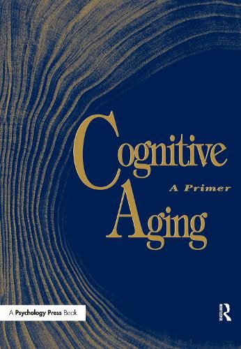 Cover image for Cognitive Aging: A Primer