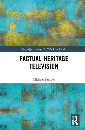 Cover image for Factual Heritage Television
