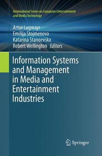 Information Systems and Management in Media and Entertainment Industries