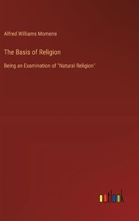 Cover image for The Basis of Religion