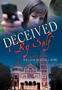 Cover image for Deceived by Self