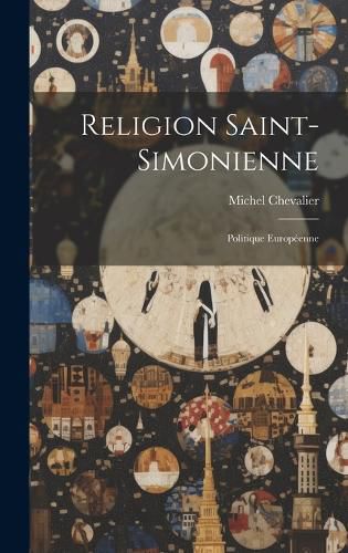 Cover image for Religion Saint-Simonienne