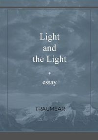 Cover image for Light and the Light