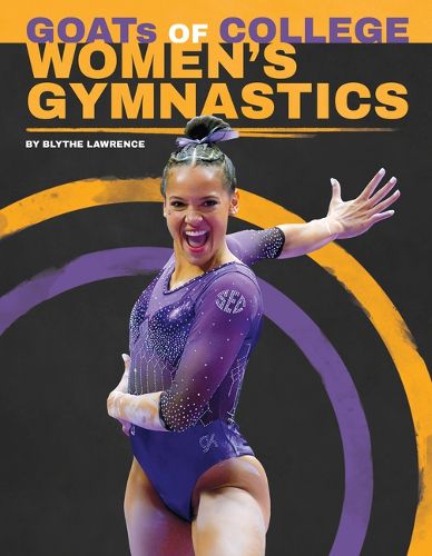 Cover image for Goats of College Women's Gymnastics