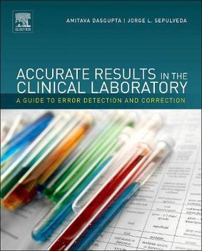 Cover image for Accurate Results in the Clinical Laboratory: A Guide to Error Detection and Correction