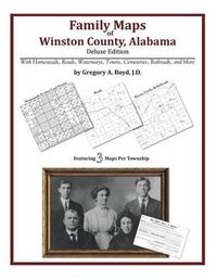 Cover image for Family Maps of Winston County, Alabama, Deluxe Edition