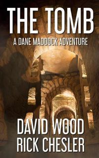 Cover image for The Tomb: A Dane Maddock Adventure