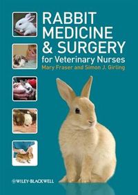 Cover image for Rabbit Medicine and Surgery for Veterinary Nurses