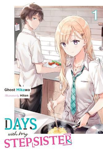 Cover image for Days with My Stepsister, Vol. 1 (light novel)