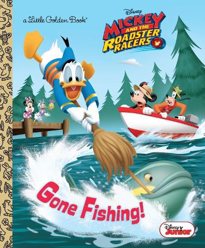 Cover image for Gone Fishing! (Disney Junior: Mickey and the Roadster Racers)