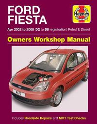 Cover image for Ford Fiesta Petrol & Diesel Apr 02 - 08 (02 to 58 reg)