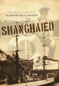 Cover image for Shanghaied