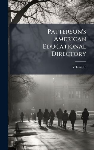 Cover image for Patterson's American Educational Directory