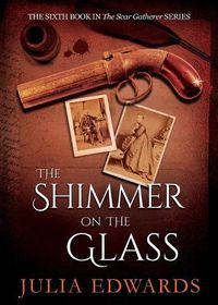 Cover image for The Shimmer on the Glass