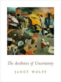 Cover image for The Aesthetics of Uncertainty