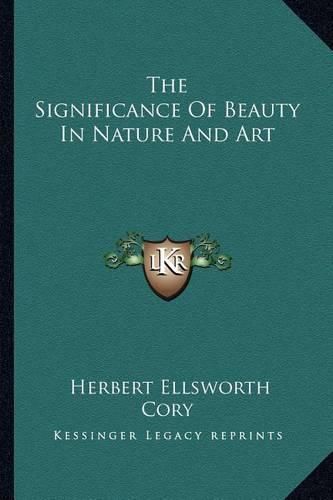 The Significance of Beauty in Nature and Art