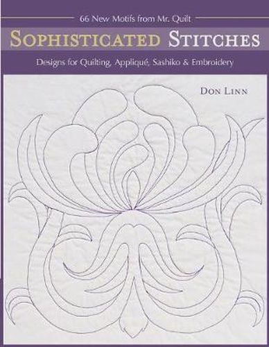 Cover image for Sophisticated Stitches: Designs for Quilting, Applique, Sashiko & Embroidery