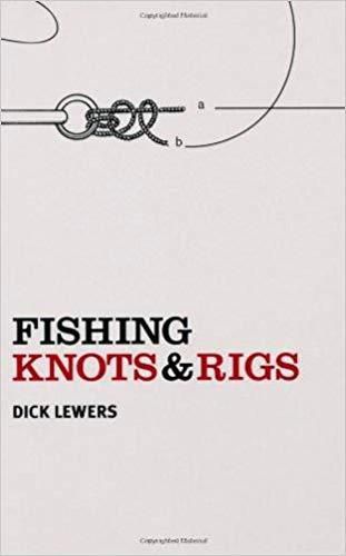 Cover image for Fishing Knots and Rigs