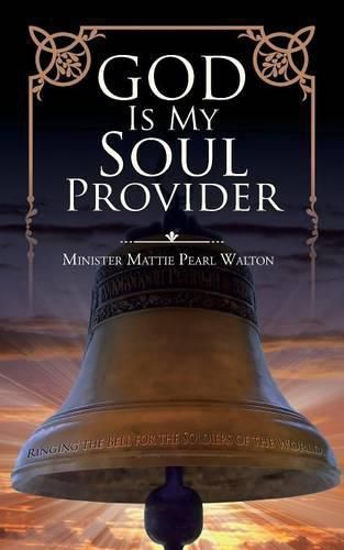 Cover image for God Is My Soul Provider