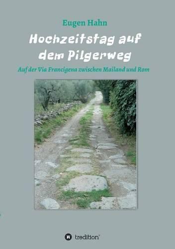 Cover image for Hochzeitstag auf dem Pilgerweg