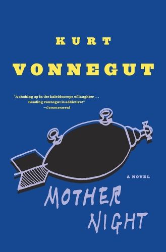 Mother Night: A Novel