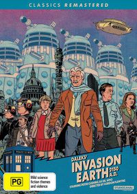 Cover image for Doctor Who - Daleks' Invasion Earth 2150 A.D. | Classics Remastered