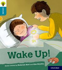 Cover image for Oxford Reading Tree Explore with Biff, Chip and Kipper: Oxford Level 9: Wake Up!