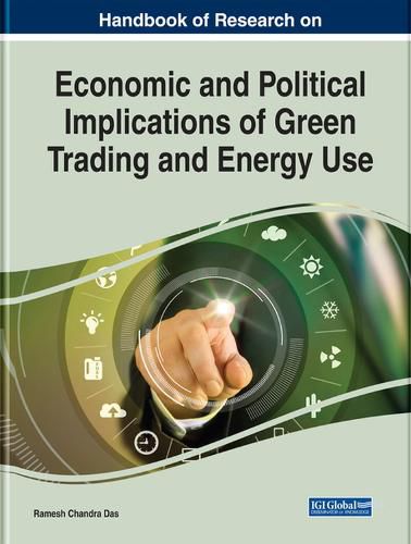 Cover image for Economic and Political Implications of Green Trading and Energy Use