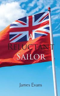 Cover image for A Reluctant Sailor