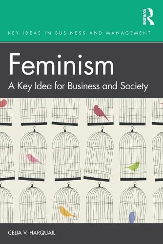 Cover image for Feminism: A Key Idea for Business and Society
