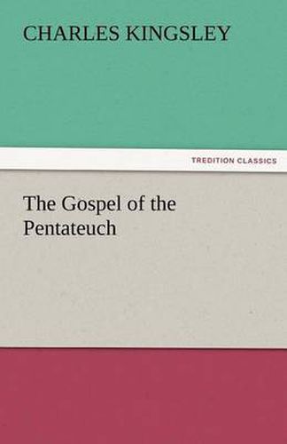 Cover image for The Gospel of the Pentateuch