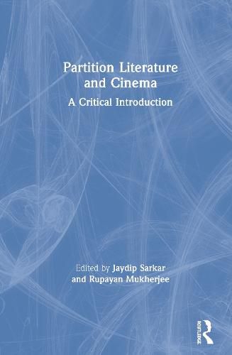 Cover image for Partition Literature and Cinema: A Critical Introduction