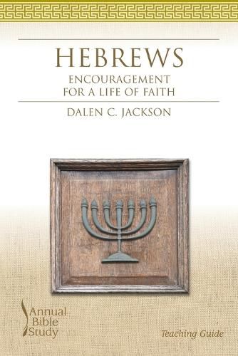 Cover image for Hebrews Annual Bible Study Teaching Guide