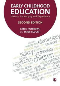 Cover image for Early Childhood Education: History, Philosophy and Experience