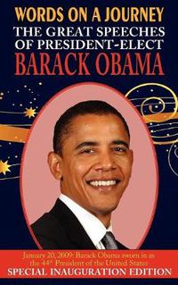 Cover image for Words on a Journey: The Great Speeches of Barack Obama
