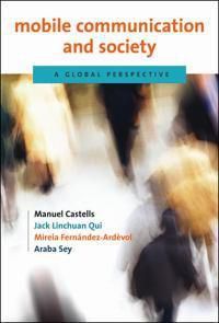 Cover image for Mobile Communication and Society: A Global Perspective