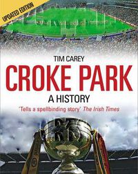 Cover image for Croke Park: A History