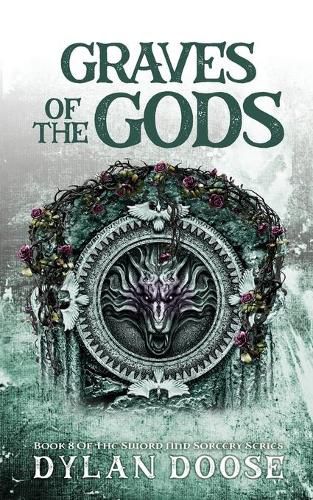Cover image for Graves of the Gods: A Sword and Sorcery Novel