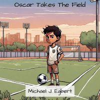 Cover image for Oscar Takes The Field