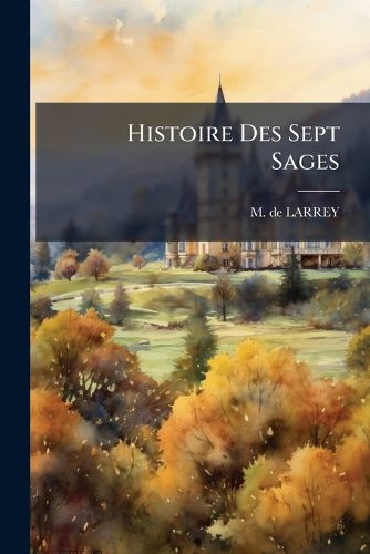 Cover image for Histoire Des Sept Sages