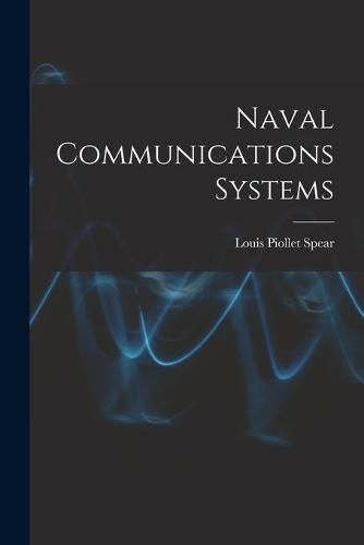 Cover image for Naval Communications Systems
