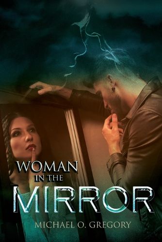 Cover image for The Woman In The Mirror